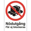 Skylt Nödutgång får ej blockeras A4