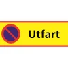 Skylt Parkering förbjuden Utfart 590x210mm